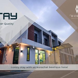 Worachat Boutique Hotel بيتشابون Exterior photo