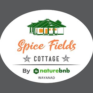 Spice Fields Cottage 3 Bedroom - واياناد Exterior photo