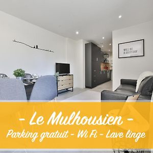 مُلووز Le Mulhousien/ Parking Gratuit / Wifi / Lave Linge/ Tudors Locations Exterior photo